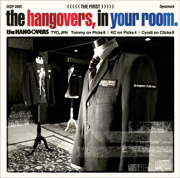 the hangovers, in your room.